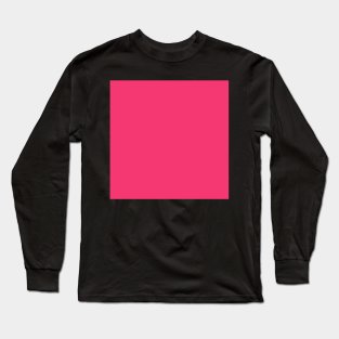 Hottest Pink Long Sleeve T-Shirt